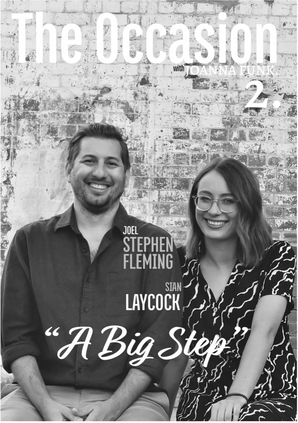 The Occasion #2 — Sian Laycock & Joel Stephen Fleming